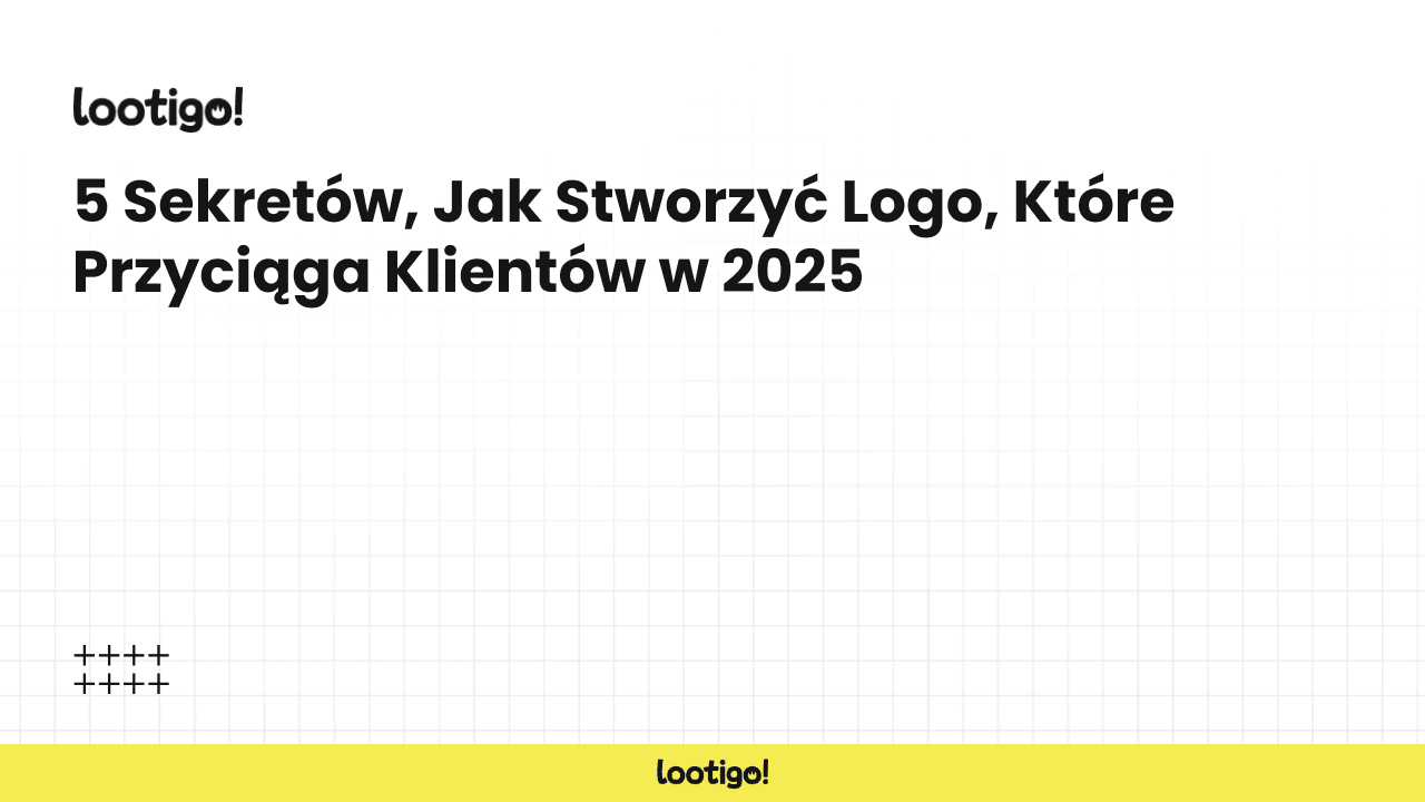 5 Sekretów, Jak Stworzyć Logo, Które Przyciąga Klientów w 2025